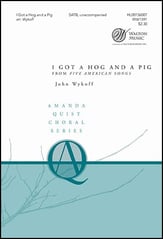 I Got a Hog and a Pig SATB choral sheet music cover